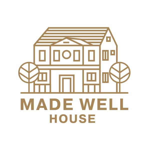 The Made Well House